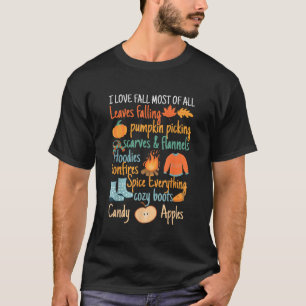 I Love Fall Most Of All Leaves Falling Pumpkin Pic T-Shirt