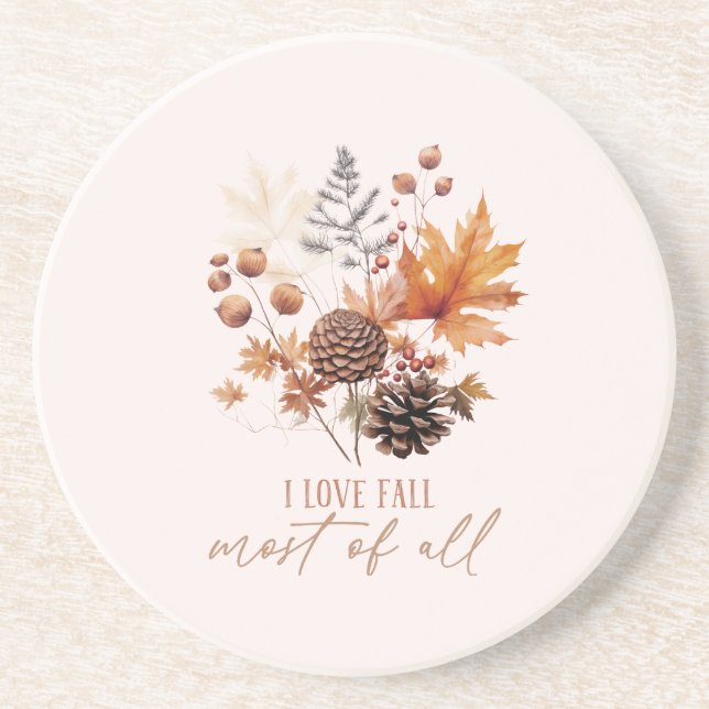 I Love Fall Most Of All Leaves Foliage Coaster (Front)