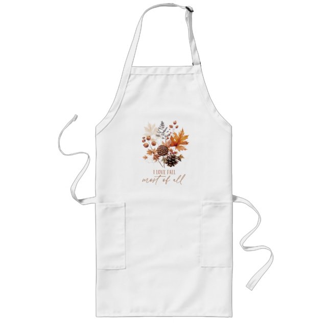 I Love Fall Most Of All - Leaves Foliage Long Apron (Front)