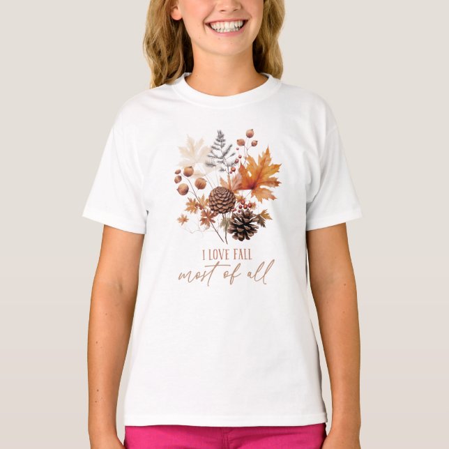 I Love Fall Most Of All Leaves Foliage T-Shirt (Front)