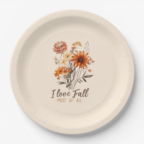 I Love Fall Most Of All Paper Plates