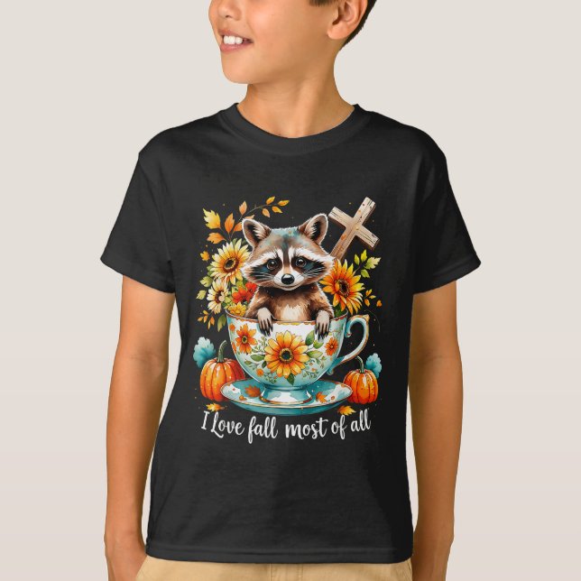I Love Fall Most Of All Raccoon Autumn Gift  T-Shirt (Front)