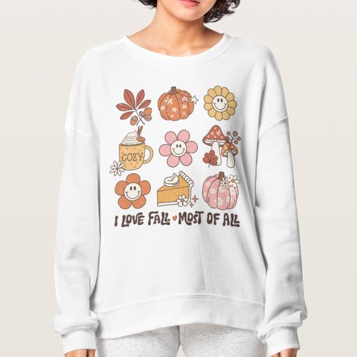 I Love Fall Most Of All Retro Fall Vibes Autumn Sweatshirt