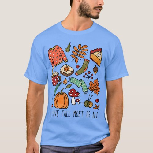 I Love Fall Most Of All T_Shirt
