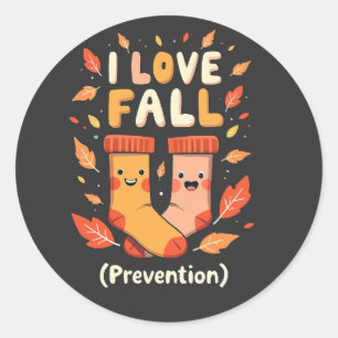 I Love Fall Prevention Autumn Cozy Pumpkin Spice  Classic Round Sticker