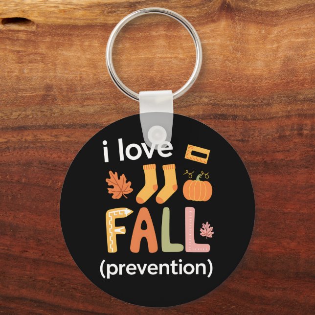 I Love Fall Prevention Keychain (Front)
