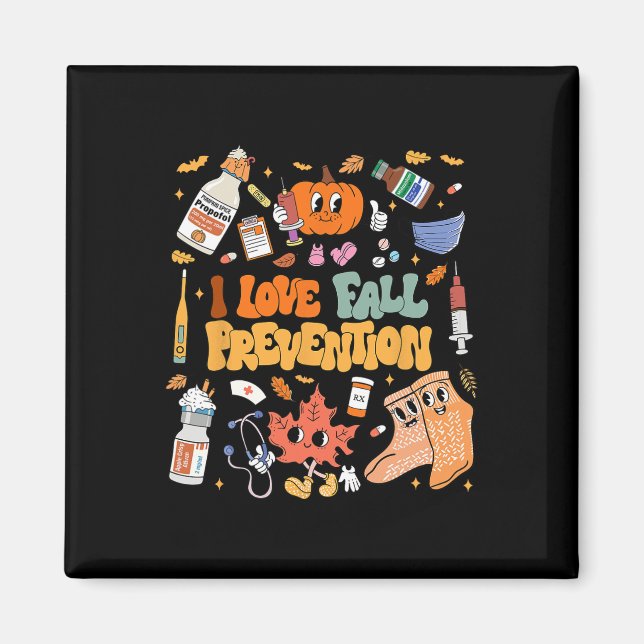 I Love Fall Prevention Thanksgiving Nurse Physical Magnet (Front)