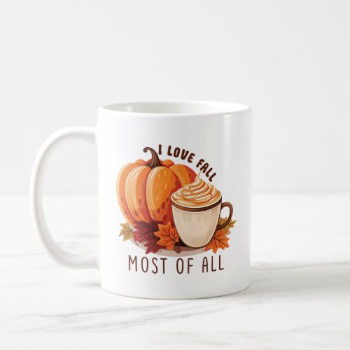 I Love Fall _ Pumpkin and Pumpkin Spice Latte  Coffee Mug