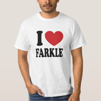 I Love Farkle T-Shirt