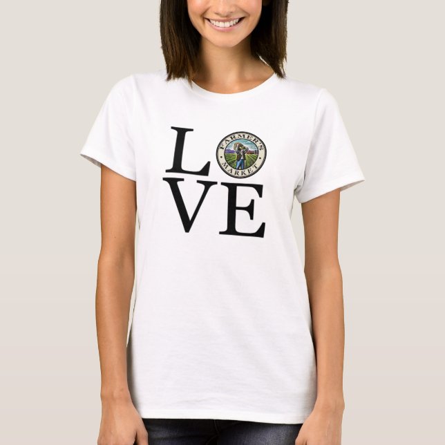 I Love Farmers Market T-Shirt (Front)