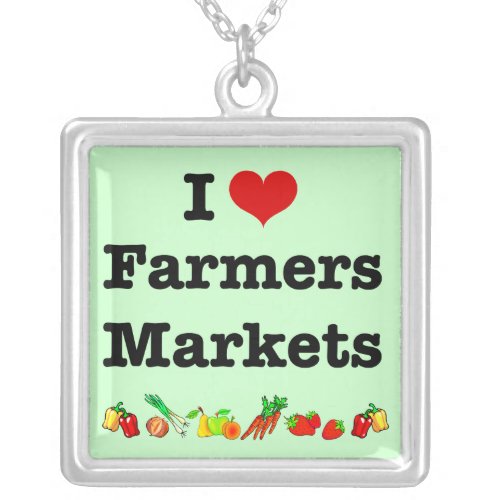 I Love Farmers Markets Silver Plated Necklace