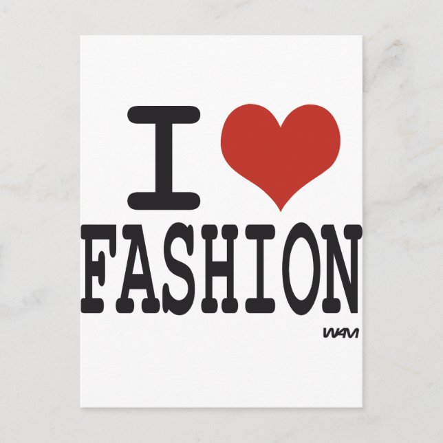 I love Fashion Postcard (Front)