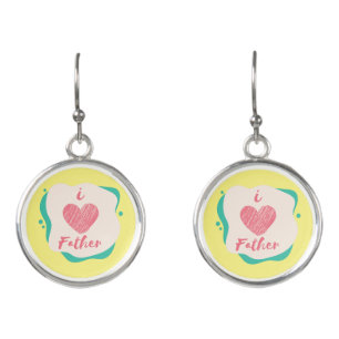 i love father earrings