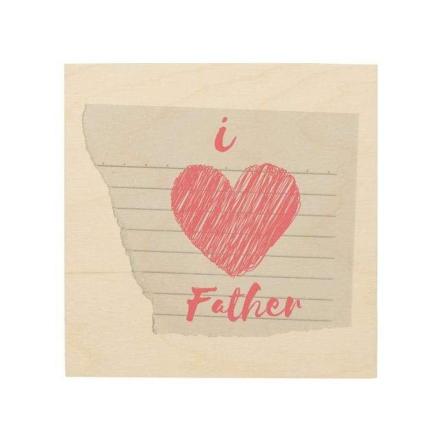 i love father wood wall art (Front)