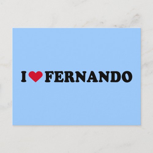 I LOVE FERNANDO POSTCARD
