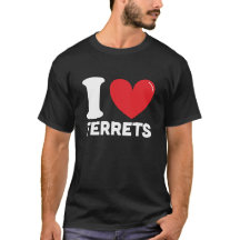 I Love ferrets, Best ferret lover gift