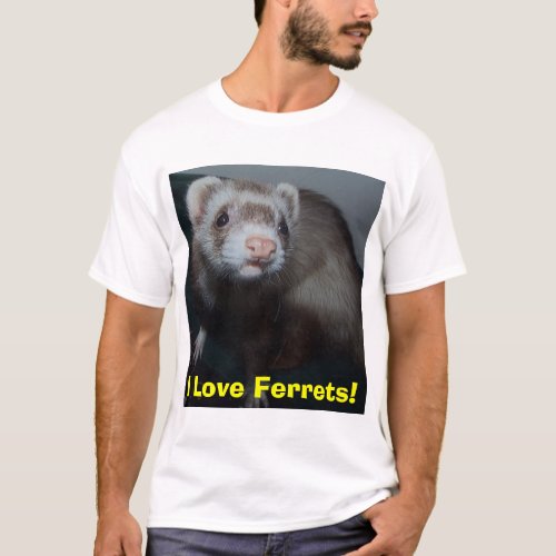 I Love Ferrets T_Shirt