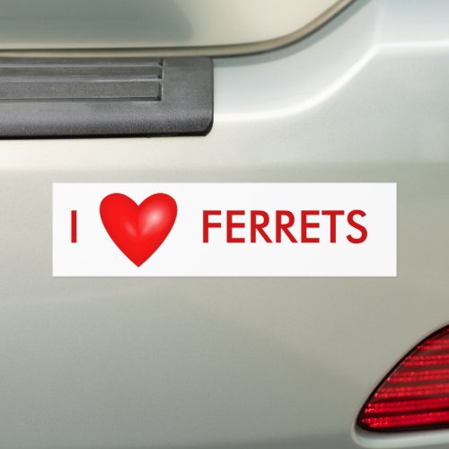 I Love Ferrets with Red Heart Bumper Sticker