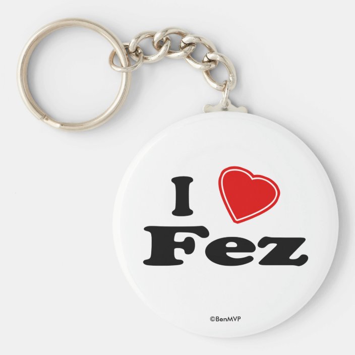 I Love Fez Key Chain