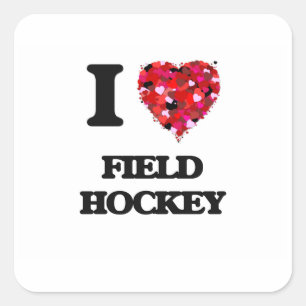 I Love Field Hockey Square Sticker