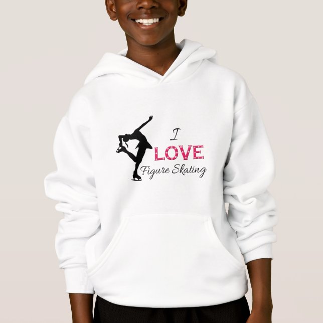 I LOVE Figure Skating, Snowflakes & Skater Hoodie (Front)