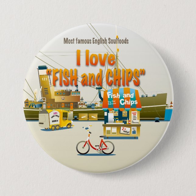 I love FISH & CHIPS Button (Front)