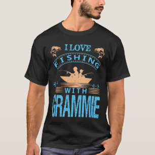 I Love Fishing With GRAMMIE fAThERs dAy T-Shirt