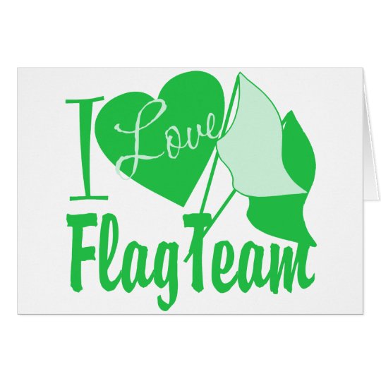I Love Flag Team Green Card