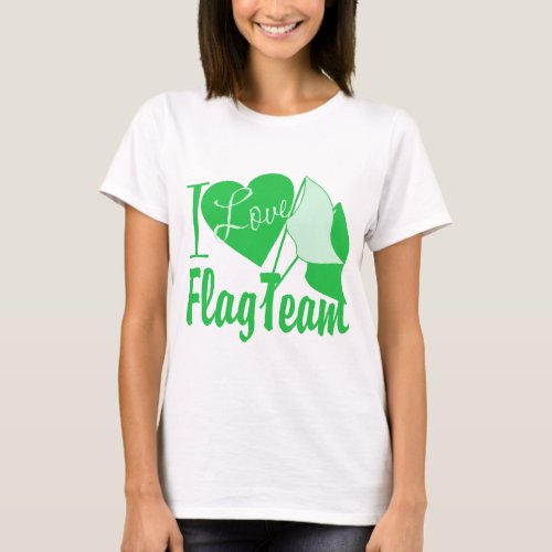 I Love Flag Team Green T_Shirt