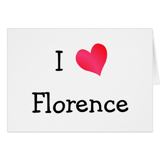 I Love Florence (Front Horizontal)