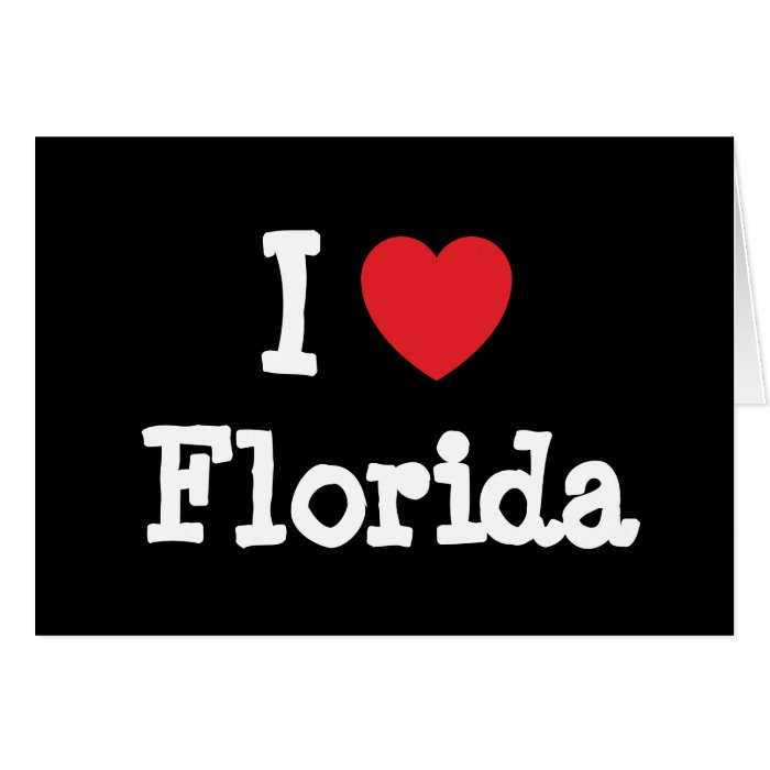 I love Florida heart T Shirt Card