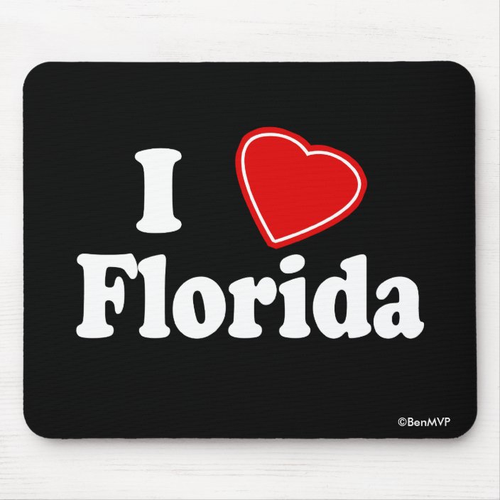I Love Florida Mouse Pad