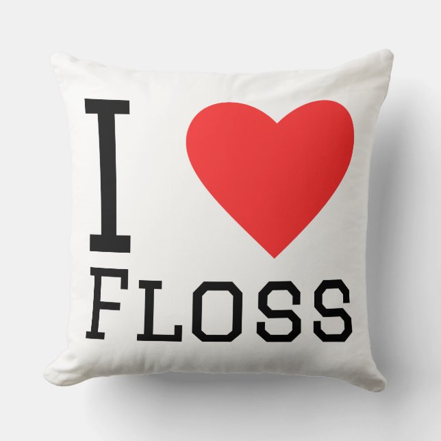 I love floss throw pillow (Front)