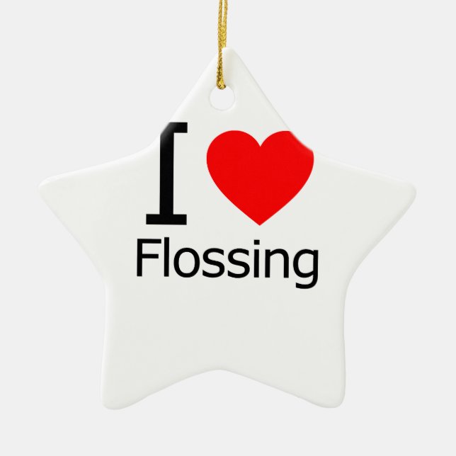 I Love Flossing Ceramic Ornament (Front)
