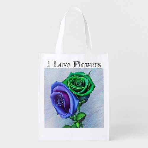 I Love Flowers  Grocery Bag