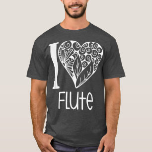 I Love Flute for Flutist Music Lovers  T-Shirt