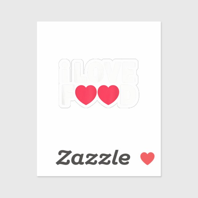 I Love Food Funny Foodie Gift for Men Sticker (Sheet)