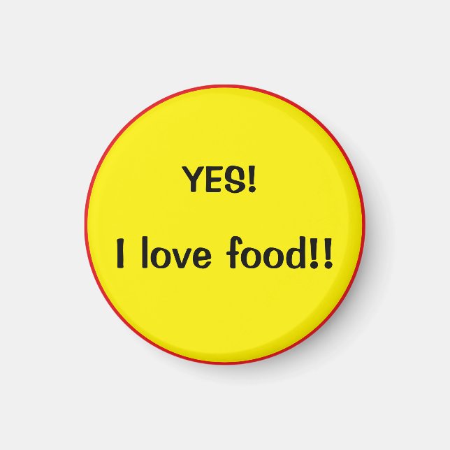 I love food magnet (Front)