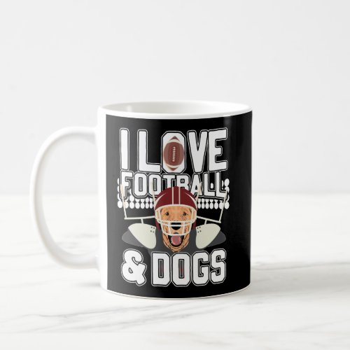 I Love Football And Dogs Cute Puppy Dog Canine Spo Coffee Mug