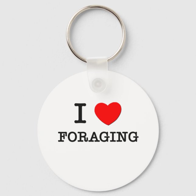 I Love Foraging Keychain (Front)