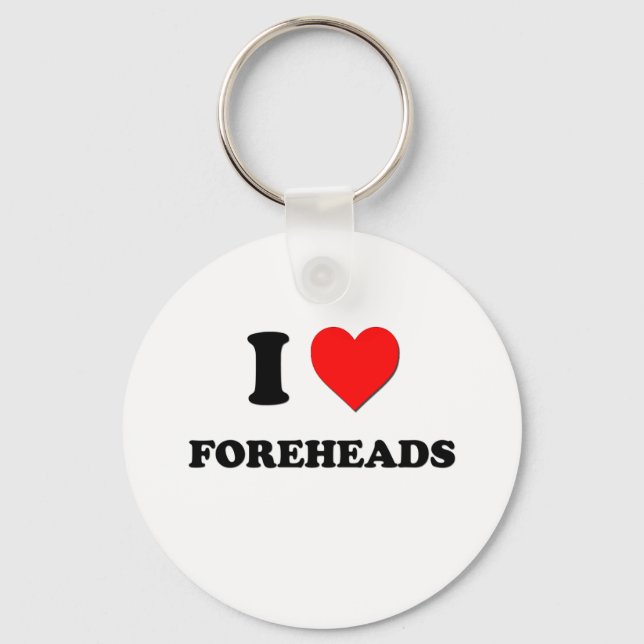 I Love Foreheads Keychain (Front)
