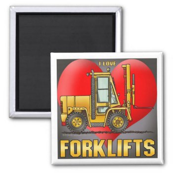 I Love Forklift Trucks Magnet by justconstruction at Zazzle