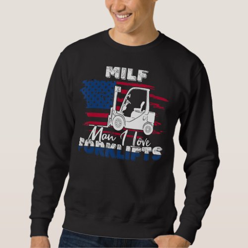 I Love Forklifts   Forklift Truck Sweatshirt
