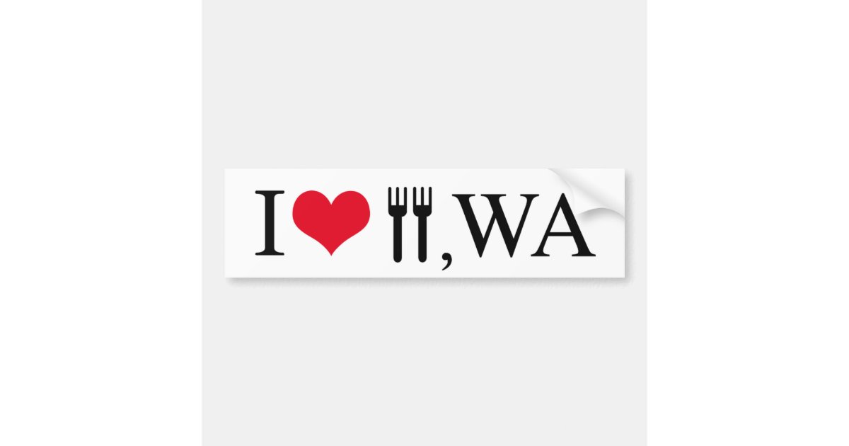 I Love Forks, WA Bumper Sticker Zazzle