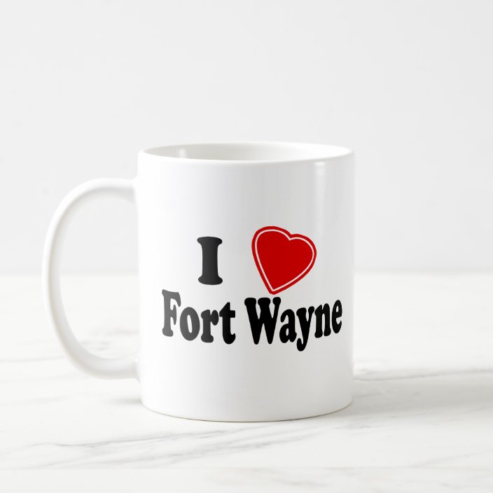 I Love Fort Wayne Coffee Mug
