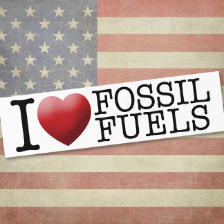 I love fossil fuels bumper sticker