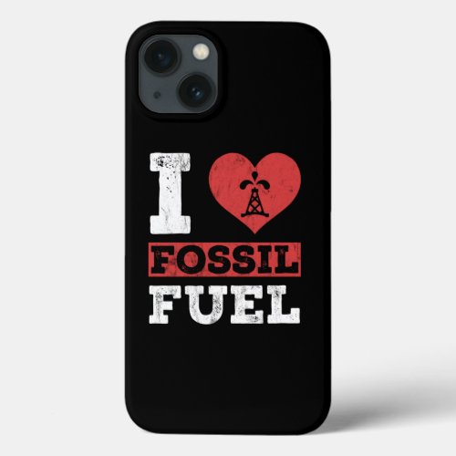 I Love Fossil Fuels Fossil Dinosaur Science iPhone 13 Case