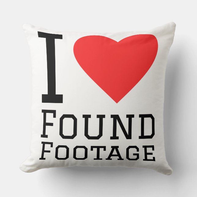 I love found footage  throw pillow (Front)
