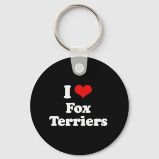 I Love Fox Terriers Keychain