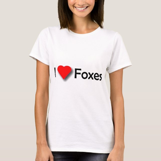 I Love Foxes T-Shirt (Front)